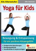 Yoga für Kids (eBook, PDF)