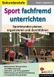 Sport fachfremd unterrichten /... - Bild 1