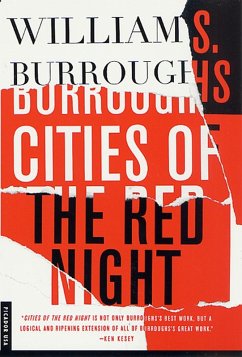 Cities of the Red Night (eBook, ePUB) - Burroughs, William S.