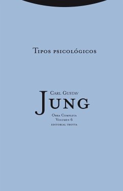 Tipos psicológicos 6 - Jung, C. G.; Jung, Carl Gustav