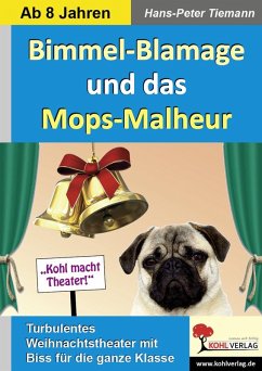 Bimmel-Blamage und das Mops-Malheur (eBook, PDF) - Tiemann, Hans-Peter