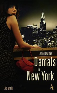 Damals in New York - Beattie, Ann