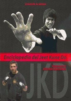 Enciclopedia del Jeet Kune Do II : JKD-kickboxing - Almería Querol, Joaquín