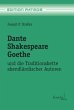Dante Shakespeare Goethe - Bild 1