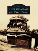 Chesapeake and Ohio Canal (eBook, ePUB)