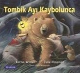 Tombik Ayi Kaybolunca