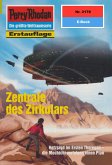 Zentrale des Zirkulars (Heftroman) / Perry Rhodan-Zyklus &quote;Das Reich Tradom&quote; Bd.2178 (eBook, ePUB)
