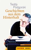 Geschichten aus dem Hinterhalt (eBook, ePUB)