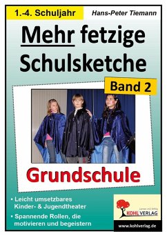 Mehr fetzige Schulsketche (Grundschule) (eBook, PDF) - Tiemann, Hans-Peter
