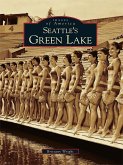 Seattle's Green Lake (eBook, ePUB)