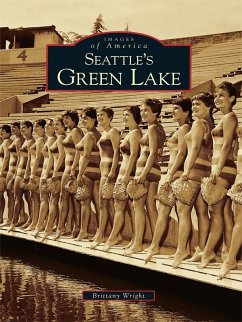 Seattle's Green Lake (eBook, ePUB) - Wright, Brittany