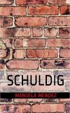 Schuldig (eBook, ePUB)