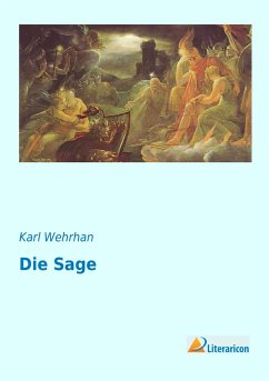 Die Sage - Wehrhan, Karl