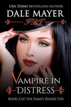 Vampire in Distress (eBook, ePUB) - Mayer, Dale