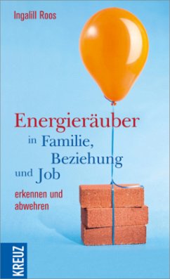 Cover Energieräuber in Familie, Beziehung und Job erkennen und abwehren