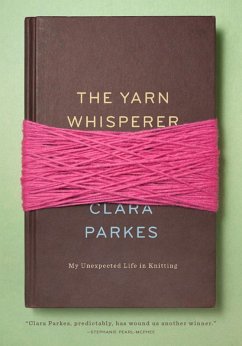 The Yarn Whisperer (eBook, ePUB) Cover The Yarn Whisperer (eBook, ePUB)