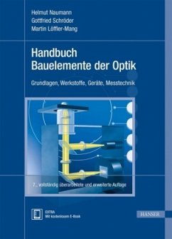 Handbuch Bauelemente der Optik - Naumann, Helmut;Schröder, Gottfried;Löffler-Mang, Martin