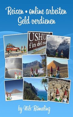 Cover Ein Webworker auf Weltreise - ein digitaler Nomade erzählt (eBook, ePUB)