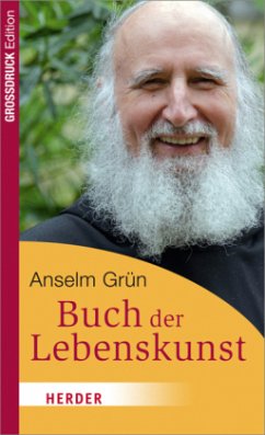 Buch der Lebenskunst - Grün, Anselm