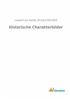 Historische Charakterbilder - Ranke, Leopold von