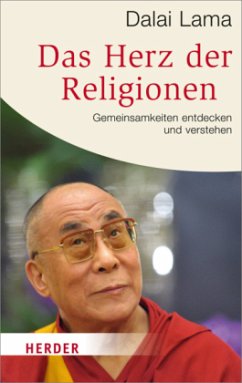 Das Herz der Religionen - Dalai Lama XIV.