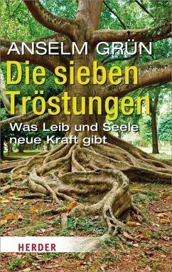 Die sieben Tröstungen - Grün, Anselm