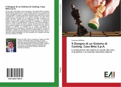 Il Disegno di un Sistema di Costing. Caso Beta S.p.A. Il Disegno di un Sistema di Costing. Caso Beta S.p.A.