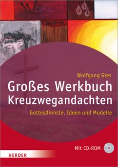 Großes Werkbuch Kreuzwegandachten, m. CD-ROM - Gies, Wolfgang