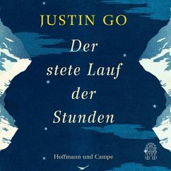 Der stete Lauf der Stunden - Go, Justin