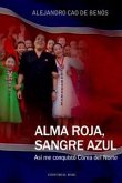Alma roja, sangre azul Alma roja, sangre azul