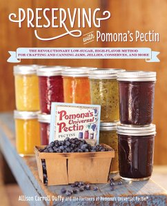 Preserving with Pomona's Pectin (eBook, ePUB) - Duffy, Allison Carroll