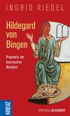 Hildegard von Bingen Hildegard von Bingen