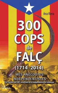 300 cops de falç - Riera, Anna