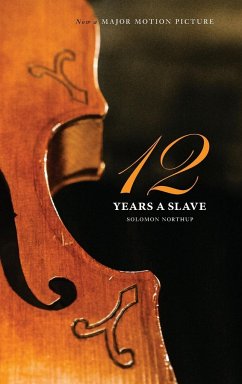 Twelve Years a Slave - Northup, Solomon