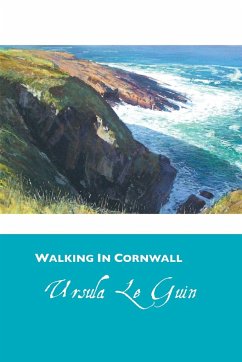 WALKING IN CORNWALL - Le Guin, Ursula K.
