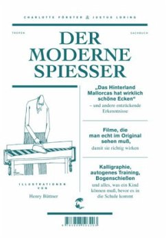 Der moderne Spießer - Förster, Charlotte; Loring, Justus