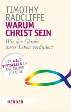 Warum Christ sein - Radcliffe, Timothy