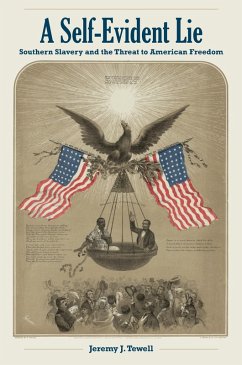 Self-Evident Lie (eBook, ePUB) - Tewell, Jeremy J. Self-Evident Lie (eBook, ePUB) - Tewell, Jeremy J.