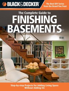 Black & Decker The Complete Guide to Finishing Basements (eBook, ePUB)