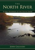 North River: Scenic Waterway of the South Shore (eBook, ePUB)