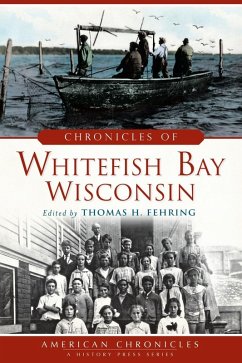 Cover Chronicles of Whitefish Bay, Wisconsin (eBook, ePUB)