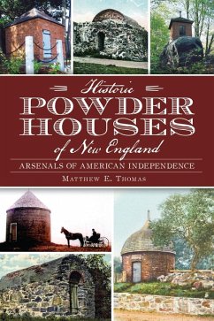 Cover Historic Powder Houses of New England (eBook, ePUB)