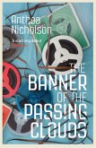Banner of the Passing Clouds (eBook, ePUB) Banner of the Passing Clouds (eBook, ePUB)