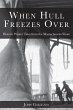 When Hull Freezes Over (eBook, ePUB) - Bild 1