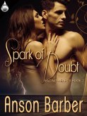 Spark of Doubt (eBook, ePUB)