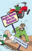 Rugby Stories from the Platteland (eBook, ePUB) Rugby Stories from the Platteland (eBook, ePUB)