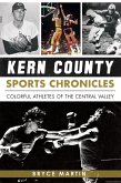 Kern County Sports Chronicles (eBook, ePUB)
