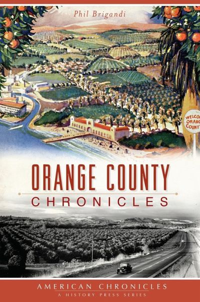 Orange County Chronicles (eBook, ePUB) Orange County Chronicles (eBook, ePUB)
