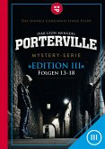 Porterville (Darkside Park) Edition III (Folgen 13-18) (eBook, ePUB)