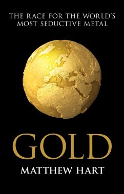 Gold (eBook, ePUB) - Hart, Matthew